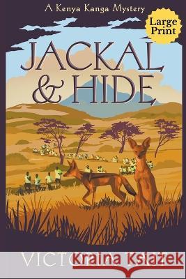 Jackal & Hide Victoria Tait 9781915413260 Victoria Tait