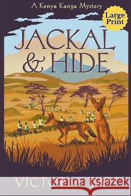Jackal & Hide Victoria Tait 9781915413260 Victoria Tait