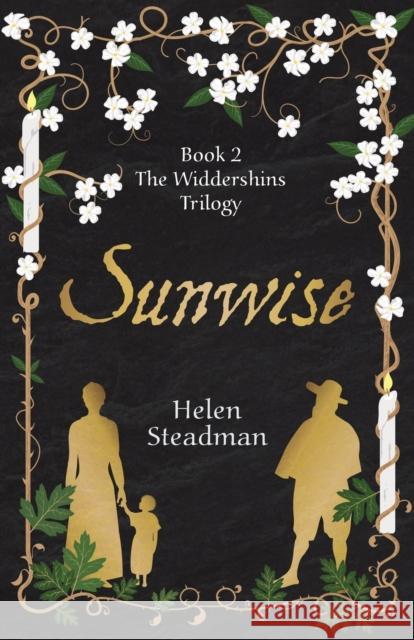 Sunwise: Witch trials historical fiction Helen Steadman 9781915421012 Bell Jar Books