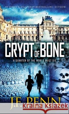 Crypt of Bone J. F. Penn 9781915425010 Curl Up Press