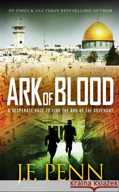 Ark of Blood J F Penn   9781915425027 Curl Up Press