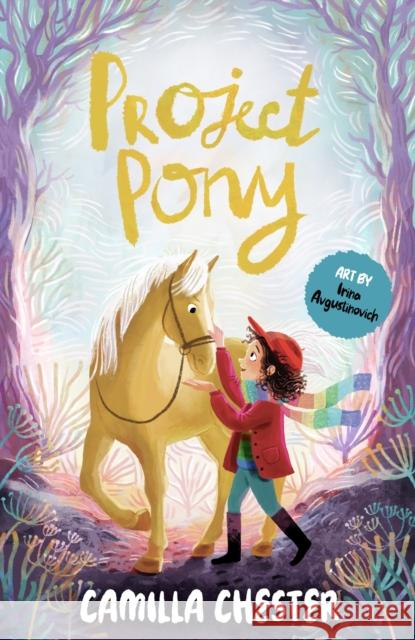 Project Pony Camilla (Author) Chester 9781915444943 Firefly Press Ltd