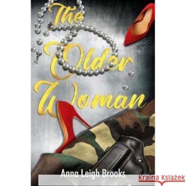 The Older Woman Anna Leigh Brooks 9781915451071