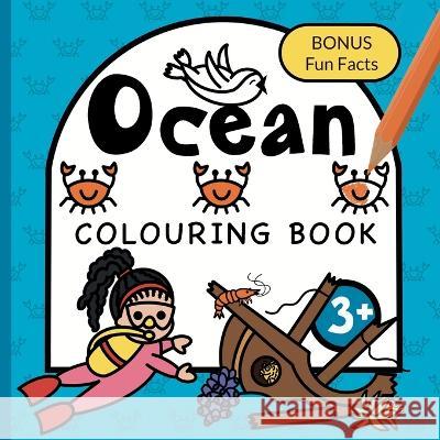 Colouring Book Ocean For Children: Whales, Sharks, Turtles and Sunken ships for boys & girls to colour Ages 3+ Fairywren Publishing   9781915454027 Fairywren Publishing