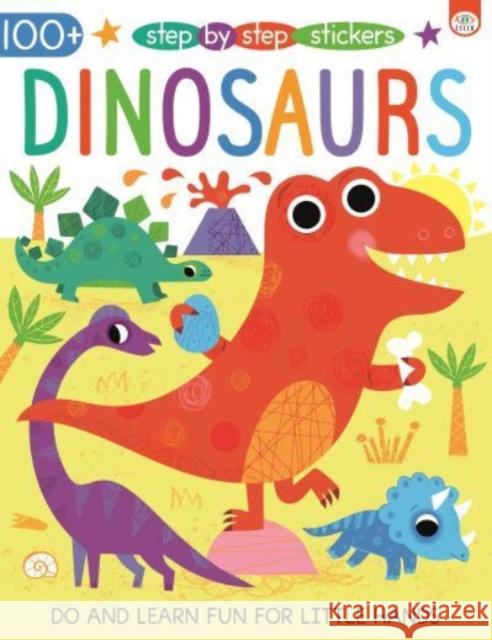 Step by Step Stickers Dinosaurs Munro Smith, Emma 9781915458650 iSeek Ltd