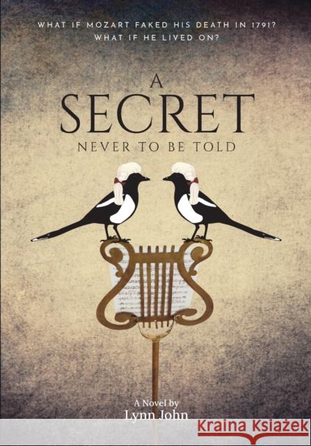 A Secret Never to be Told Lynn John 9781915465085 Filament Publishing