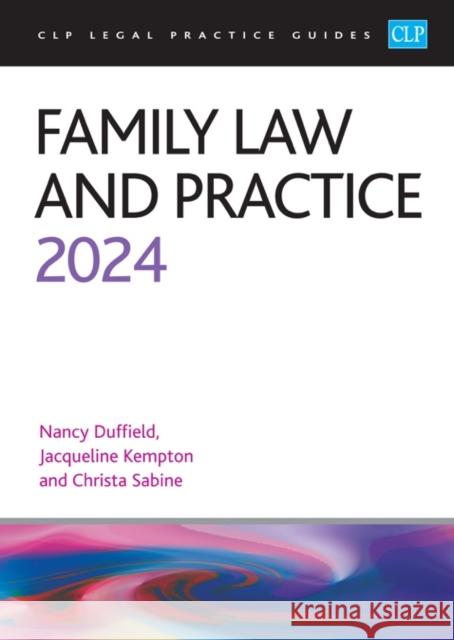 Family Law and Practice 2024: Legal Practice Course Guides (LPC) Duffield 9781915469632