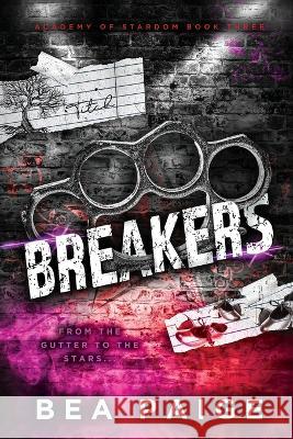 Breakers Bea Paige 9781915493279 Queen Bea Publishing