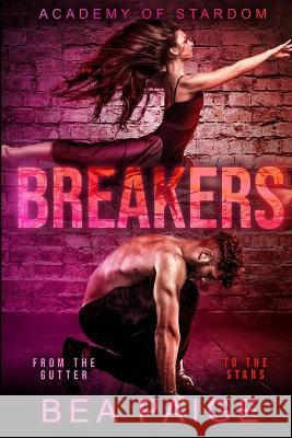 Breakers Bea Paige 9781915493378 Queen Bea Publishing