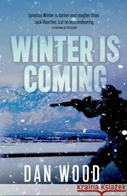 Winter is Coming Dan Wood 9781915494009 The Conrad Press