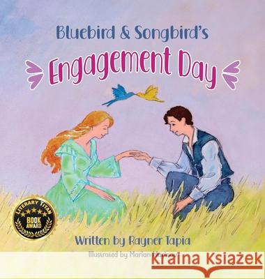 Bluebird & Songbird's Engagement Day Rayner Tapia 9781915495815