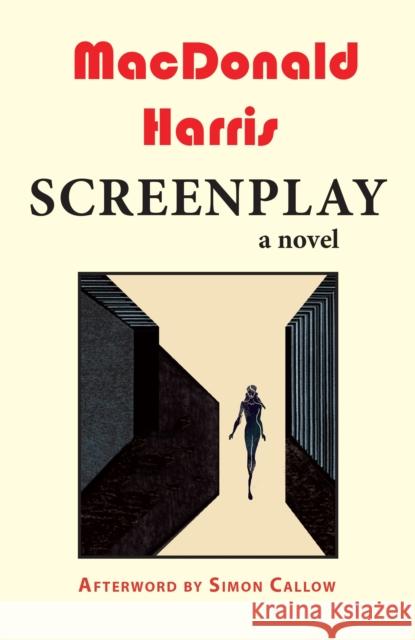 Screenplay MacDonald Harris Simon Callow 9781915530875