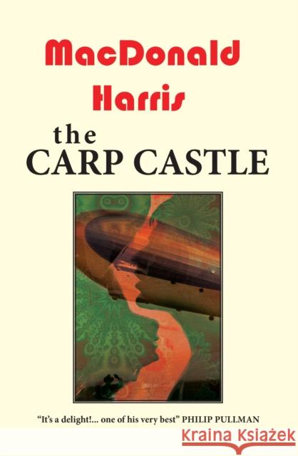 The Carp Castle MacDonald Harris 9781915530998 Galileo Publishers