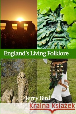 England's Living Folklore Jerry Bird 9781915580344