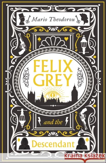 Felix Grey and the Descendant Mario Theodorou 9781915584830 Neem Tree Press