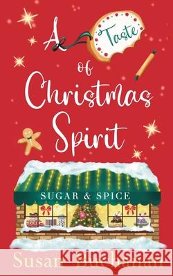 A Taste of Christmas Spirit Susan Buchanan 9781915589057 Susan Buchanan Author