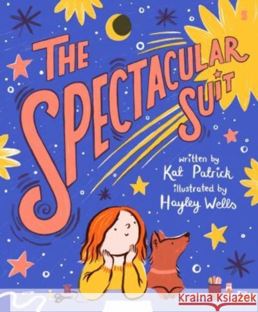 The Spectacular Suit Kat Patrick 9781915590152 Scribe Publications