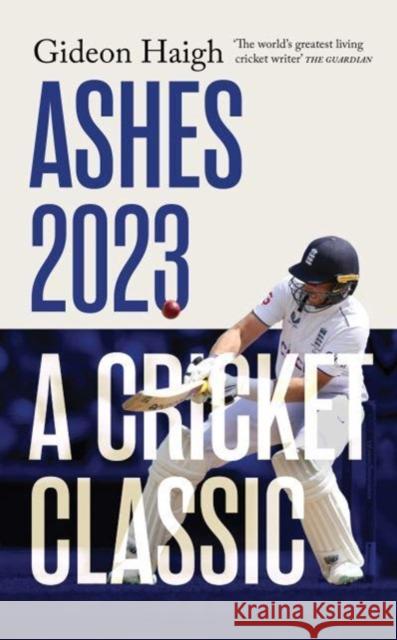 Ashes 2023: a cricket classic  9781915590749 Scribe Publications