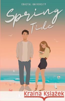 Spring Tide Ki Stephens 9781915593054 KI Stephs