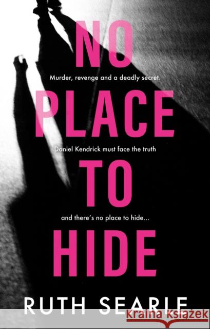 No Place to Hide Ruth Searle 9781915603180