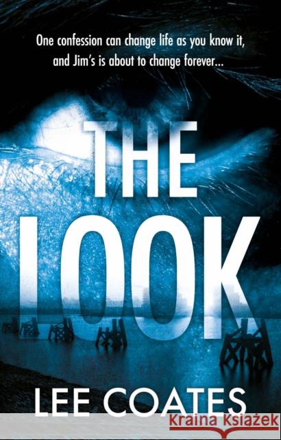 The Look Lee Coates 9781915603647 Book Guild Publishing Ltd