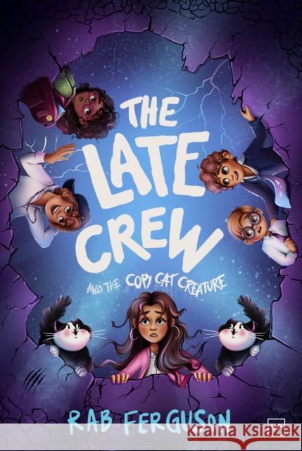 The Late Crew and the Copy Cat Creature Rab Ferguson 9781915606419 Valley Press