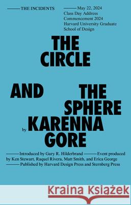 The Circle and the Sphere Karenna Gore 9781915609816 Sternberg Press