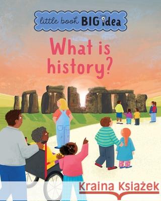 What is history? Sarah Walden 9781915613721 Noodle Juice