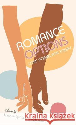 Romance Options: Love Poems for Today Leeanne Quinn Joseph Woods 9781915629005 Dedalus Press