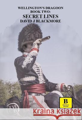 Secret Lines David J. Blackmore 9781915631022 Brindle Books Ltd