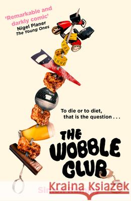 The Wobble Club Simon Rumley 9781915635549