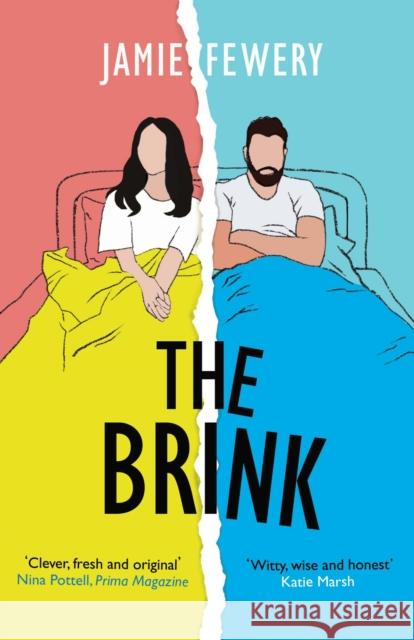 The Brink: an addictive love story told in reverse Jamie Fewery 9781915643872 Legend Press Ltd