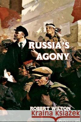 Russia's Agony Wilton Robert   9781915645258