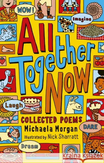 All Together Now: Collected Poems Michaela Morgan 9781915659644 Otter-Barry Books Ltd