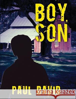 Boy, Son Paul David 9781915662927