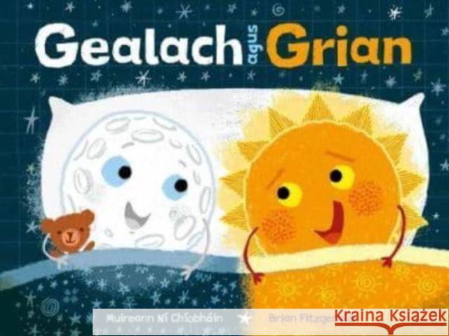 Gealach agus Grian Muireann Ni Chiobhain 9781915684073 Futa Fata