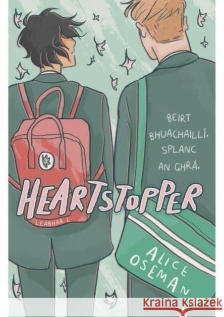 Heartstopper as Gaeilge Alice Oseman 9781915684172 Futa Fata
