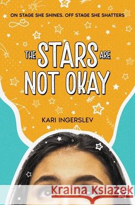 The Stars are not Okay Kari Ingerslev 9781915699060 Pure & Fire