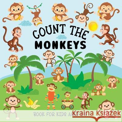 Count The Monkeys: Book For Kids Aged 2-5 Lily Hoffman 9781915706676 Blue Birds Press