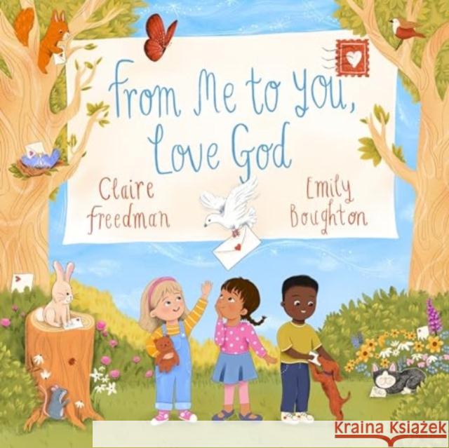 From Me to You, Love God Claire Freedman 9781915749055