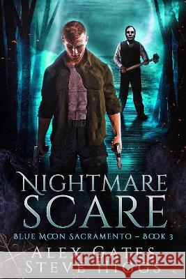 Nightmare Scare Alex Gates   9781915757388 SteveHiggsBooks