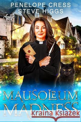 Mausoleum Madness Penelope Cress   9781915757463