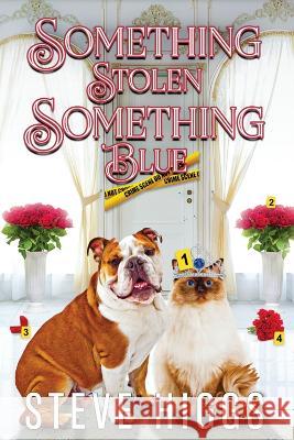 Something Stolen, Something Blue Steve Higgs   9781915757708 SteveHiggsBooks