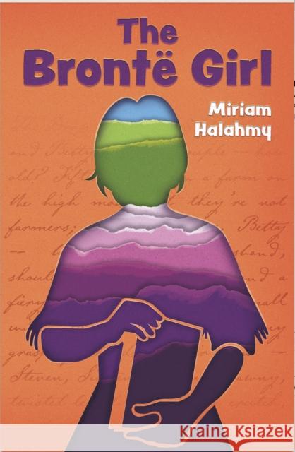 The Bronte Girl Miriam Halahmy 9781915758064 ZunTold