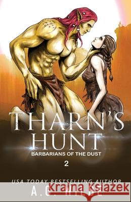 Tharn's Hunt Ag Wilde A. G. Wilde 9781915772121 Petronie Publishing