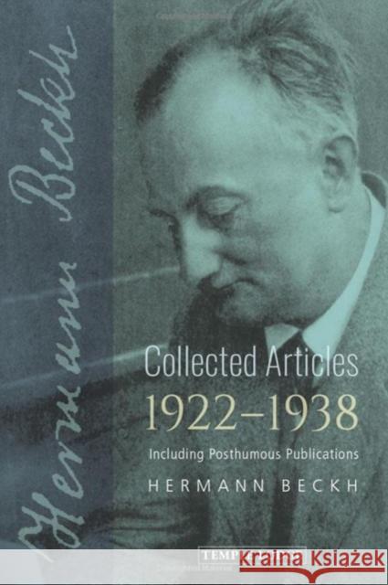 Collected Articles, 1922-1938: Including Posthumous Publications Hermann Beckh 9781915776020 Temple Lodge Publishing