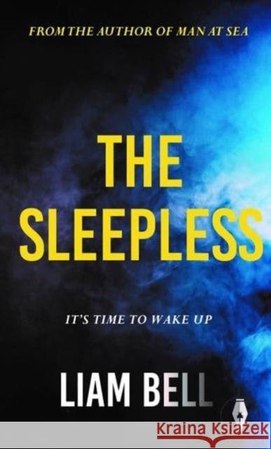 The Sleepless Liam Bell 9781915789105