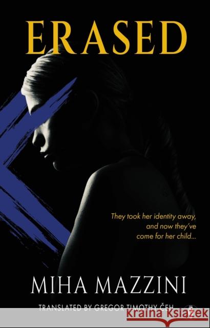 Erased Miha Mazzini 9781915789600 Fly on the Wall Press