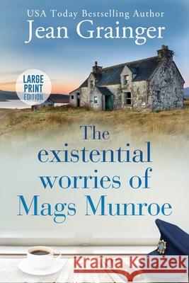 Existential Worries of Mags Munroe Jean Grainger 9781915790088