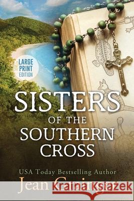 Sisters of the Southern Cross Jean Grainger 9781915790101 Jean Grainger